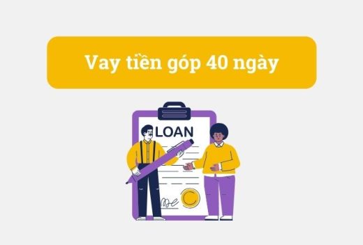 vay-tien-gop-40-ngay